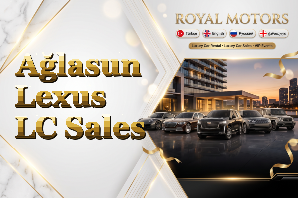 Ağlasun Lexus LC Sales