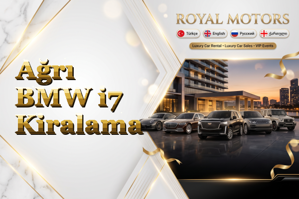Ağrı BMW i7 Kiralama