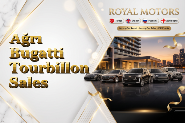 Ağrı Bugatti Tourbillon Sales