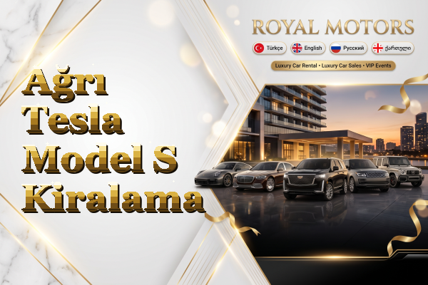 Ağrı Tesla Model S Kiralama