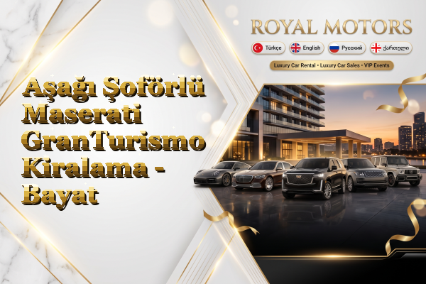 Aşağı Şoförlü Maserati GranTurismo Kiralama - Bayat