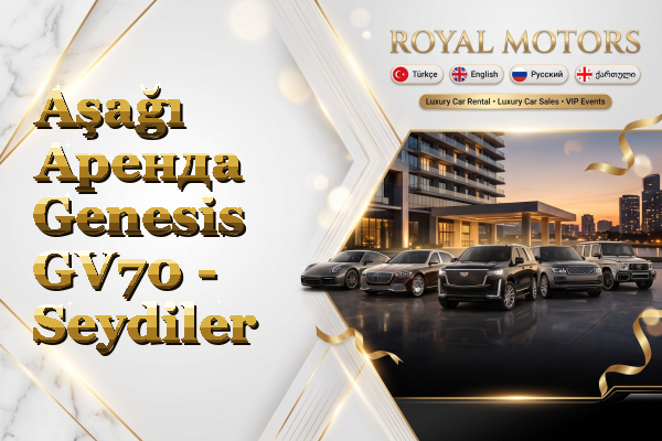 Aşağı Аренда Genesis GV70 - Seydiler