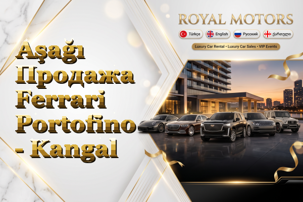 Aşağı Продажа Ferrari Portofino - Kangal