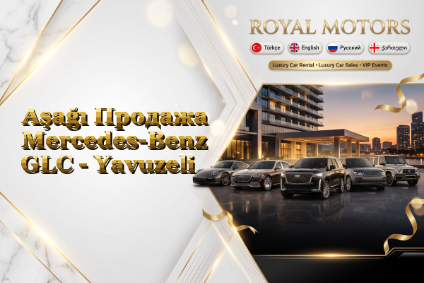 Aşağı Продажа Mercedes-Benz GLC - Yavuzeli