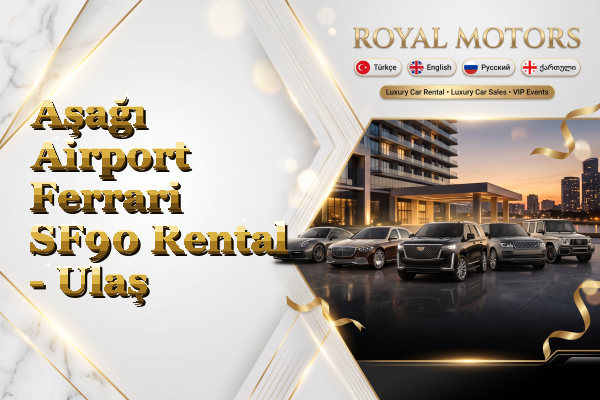 Aşağı Airport Ferrari SF90 Rental - Ulaş