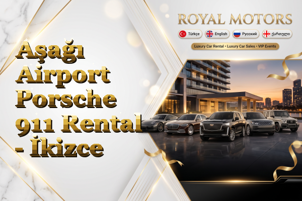 Aşağı Airport Porsche 911 Rental - İkizce