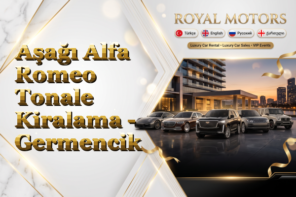 Aşağı Alfa Romeo Tonale Kiralama - Germencik