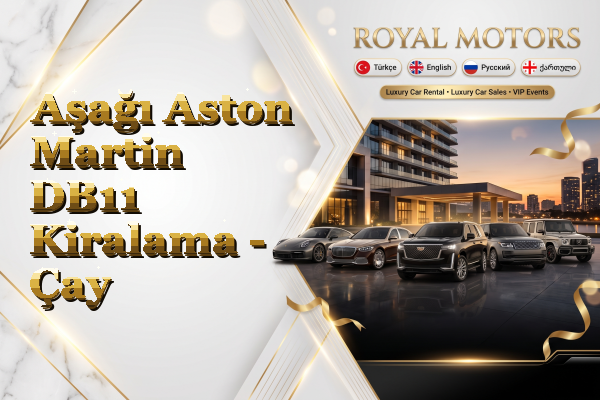 Aşağı Aston Martin DB11 Kiralama - Çay