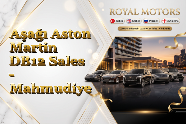 Aşağı Aston Martin DB12 Sales - Mahmudiye