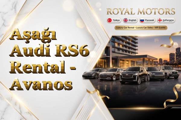 Aşağı Audi RS6 Rental - Avanos