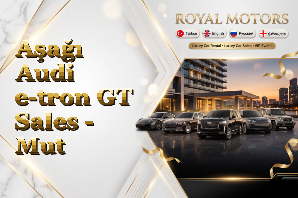 Aşağı Audi e-tron GT Sales - Mut