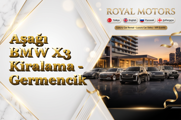 Aşağı BMW X3 Kiralama - Germencik