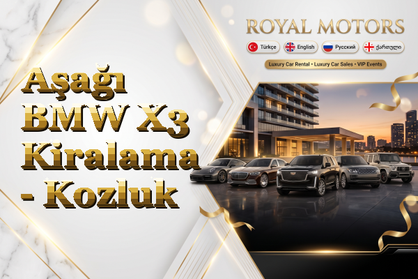 Aşağı BMW X3 Kiralama - Kozluk