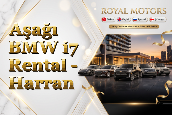 Aşağı BMW i7 Rental - Harran
