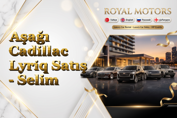 Aşağı Cadillac Lyriq Satış - Selim