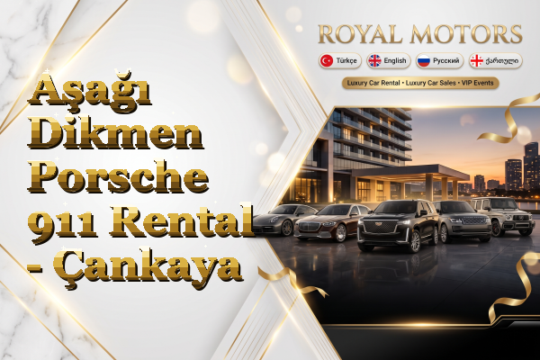 Aşağı Dikmen Porsche 911 Rental - Çankaya