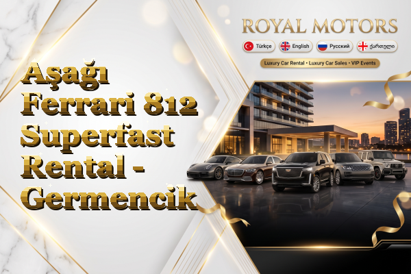 Aşağı Ferrari 812 Superfast Rental - Germencik