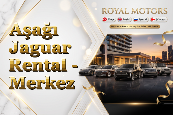 Aşağı Jaguar Rental - Merkez
