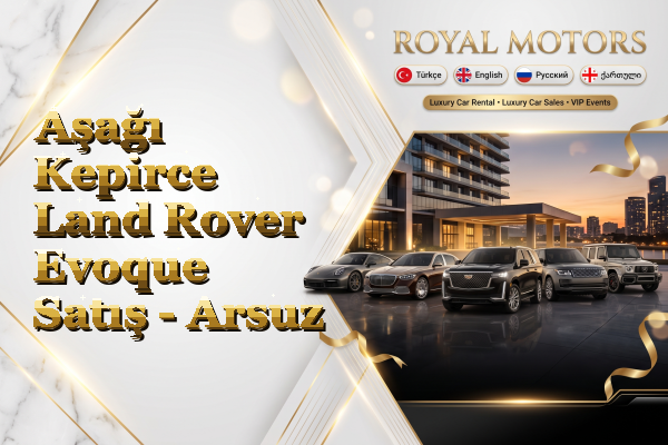 Aşağı Kepirce Land Rover Evoque Satış - Arsuz