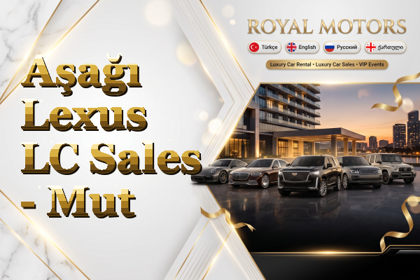 Aşağı Lexus LC Sales - Mut