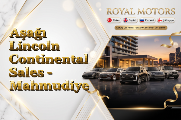 Aşağı Lincoln Continental Sales - Mahmudiye