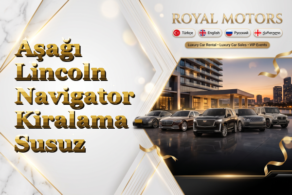 Aşağı Lincoln Navigator Kiralama - Susuz