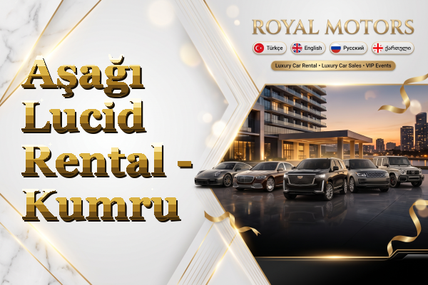 Aşağı Lucid Rental - Kumru