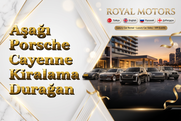 Aşağı Porsche Cayenne Kiralama - Durağan
