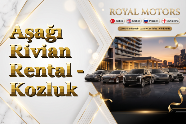 Aşağı Rivian Rental - Kozluk
