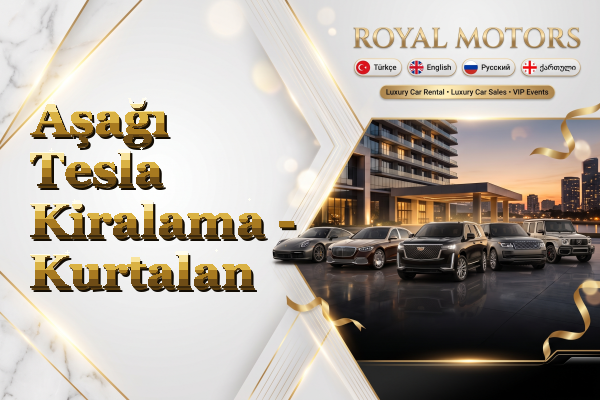 Aşağı Tesla Kiralama - Kurtalan