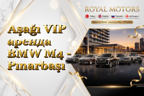 Aşağı VIP аренда BMW M4 - Pınarbaşı