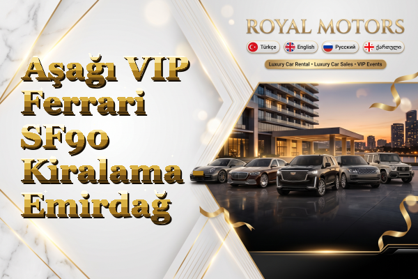 Aşağı VIP Ferrari SF90 Kiralama - Emirdağ