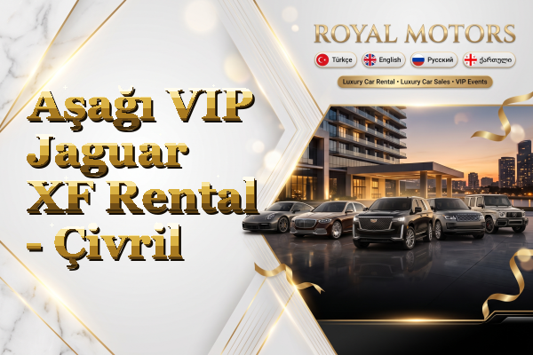 Aşağı VIP Jaguar XF Rental - Çivril