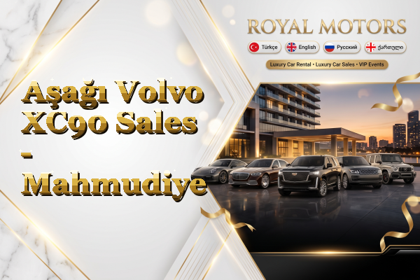 Aşağı Volvo XC90 Sales - Mahmudiye