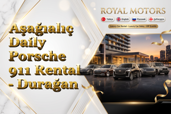 Aşağıalıç Daily Porsche 911 Rental - Durağan