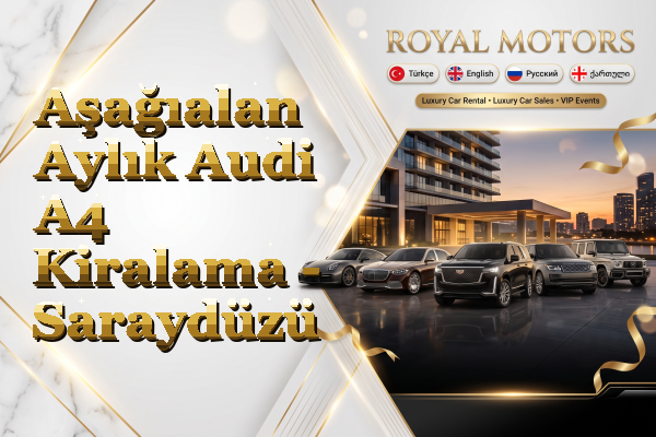 Aşağıalan Aylık Audi A4 Kiralama - Saraydüzü