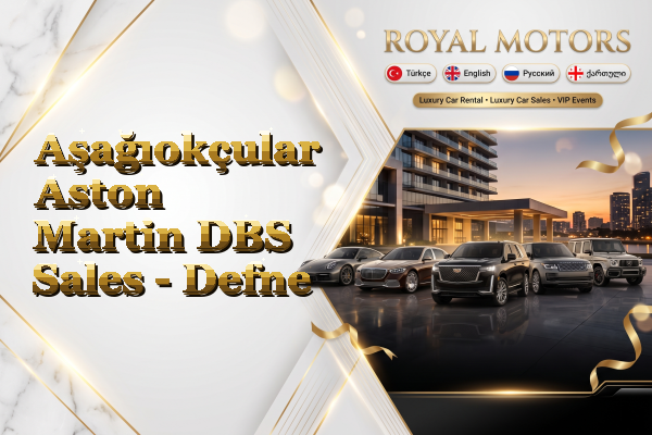 Aşağıokçular Aston Martin DBS Sales - Defne