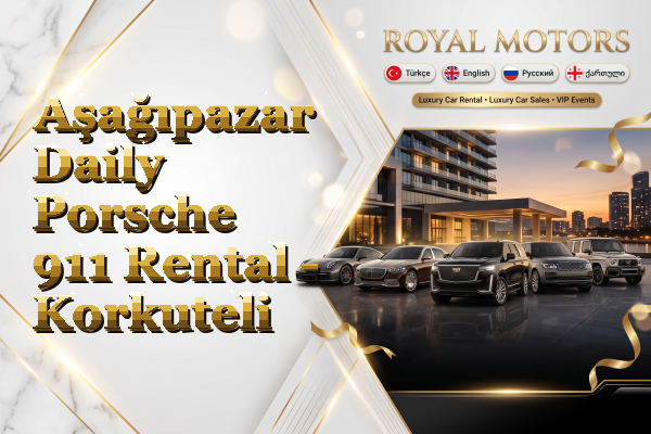 Aşağıpazar Daily Porsche 911 Rental - Korkuteli