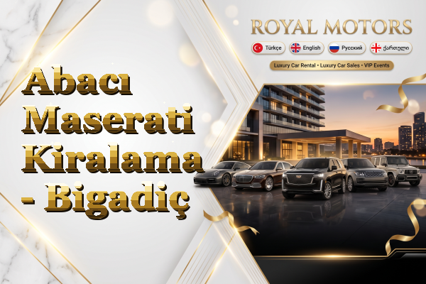 Abacı Maserati Kiralama - Bigadiç