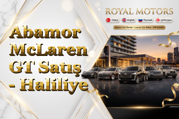Abamor McLaren GT Satış - Haliliye