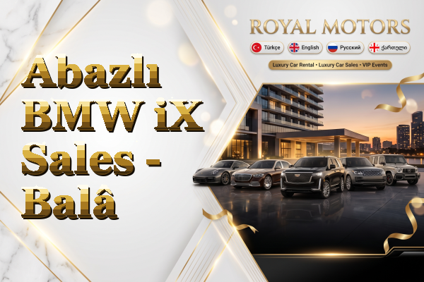 Abazlı BMW iX Sales - Balâ