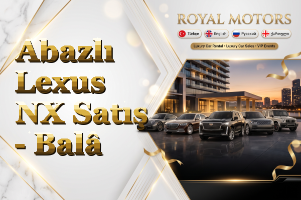 Abazlı Lexus NX Satış - Balâ