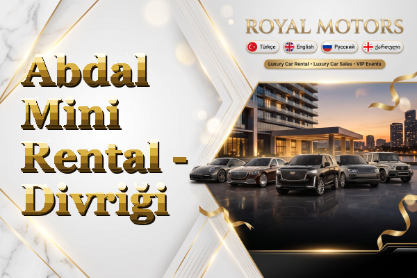 Abdal Mini Rental - Divriği