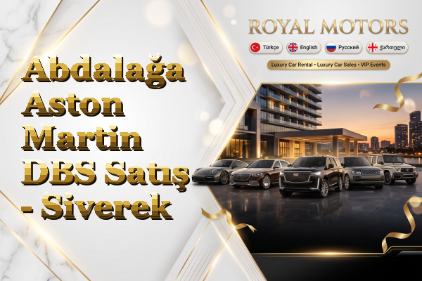 Abdalağa Aston Martin DBS Satış - Siverek