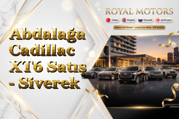 Abdalağa Cadillac XT6 Satış - Siverek