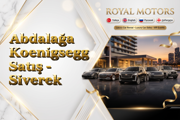 Abdalağa Koenigsegg Satış - Siverek