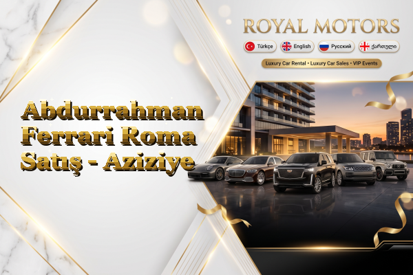 Abdurrahman Ferrari Roma Satış - Aziziye
