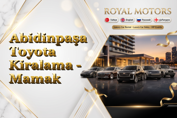 Abidinpaşa Toyota Kiralama - Mamak