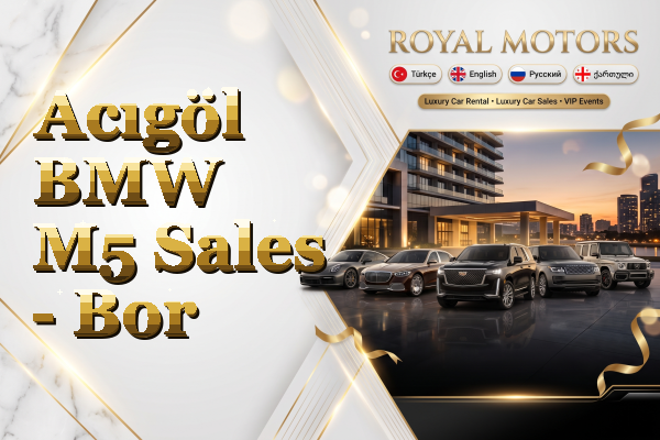 Acıgöl BMW M5 Sales - Bor