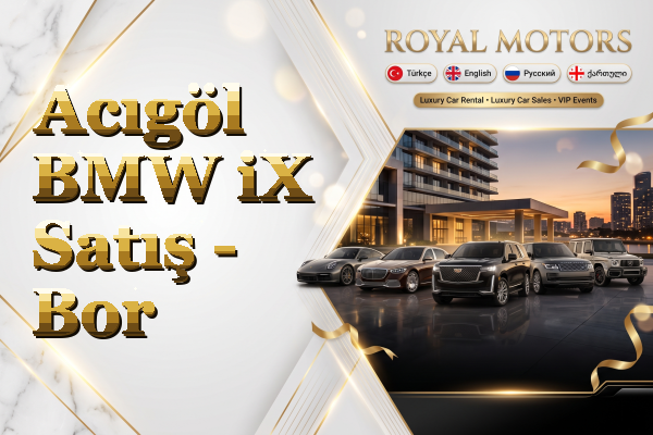 Acıgöl BMW iX Satış - Bor